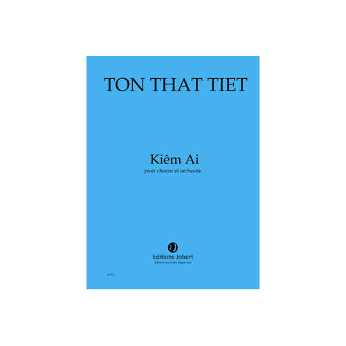 Tonthattiet - Kiêm Ai - Chor Und Orchester