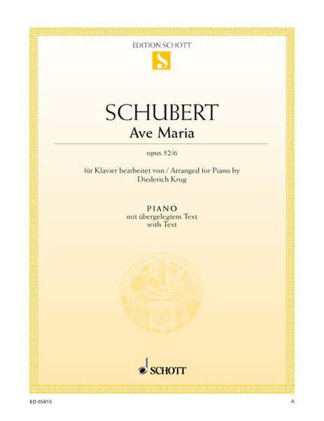 Schubert - Ave Maria Op. 52/ 6 D 839 - Piano (with Text)
