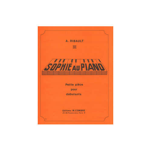 RIBAULT ANDRE - SOPHIE AU PIANO - PIANO