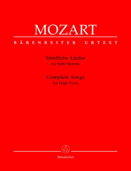 Barenreiter Moz W.A. - Complete Songs - Voix Haute Piano