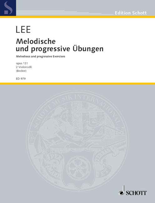 LEE SEBASTIAN - MELODIOUS AND PROGRESSIVE EXERCISES OP. 131 - 2 CELLOS
