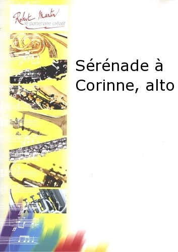 Robert Min Min R. - Srnade Corinne Alto