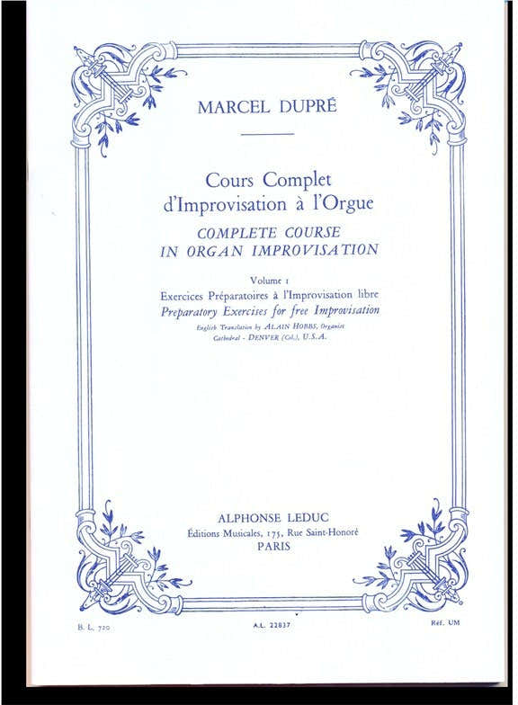 Cours complète d'improvisation à l'Orgue Vol. 1