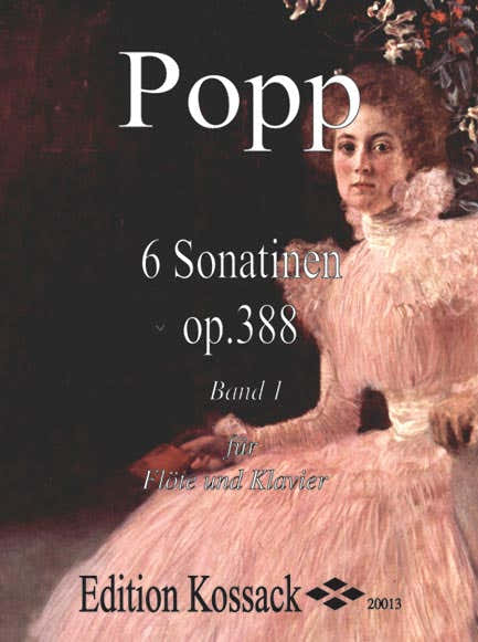 Popp W. - 6 Sonatinen Op. 388 Band 1 - Flöte und Klavier