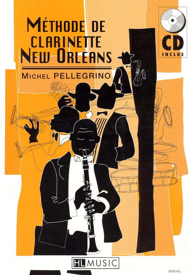 PELLEGRINO MICHEL - METHODE DE CLARINETTE NEW ORLEANS + CD