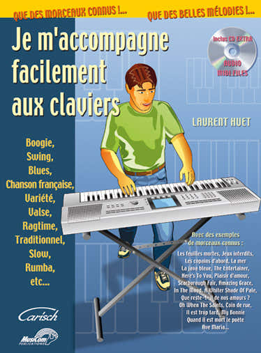 Huet Laurent - Ich begleite mich leicht auf Tasteninstrumenten + CD