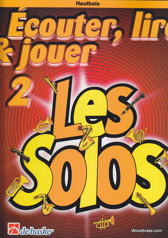 ECOUTER LIRE JOUER LES SOLOS - HAUTBOIS