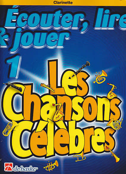 Écouter Lire Et Jouer Les Chansons Célèbres Klarinette