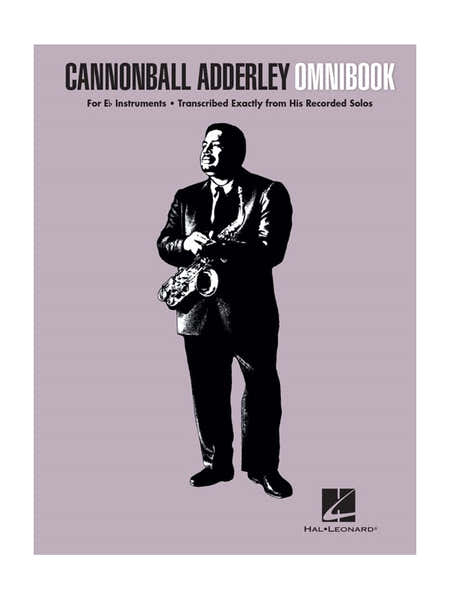 Cannonball Adderley - Omnibook (eb Instruments)