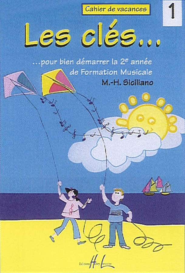 Siciliano MARIE-helene - Die Schlüssel Vol.1