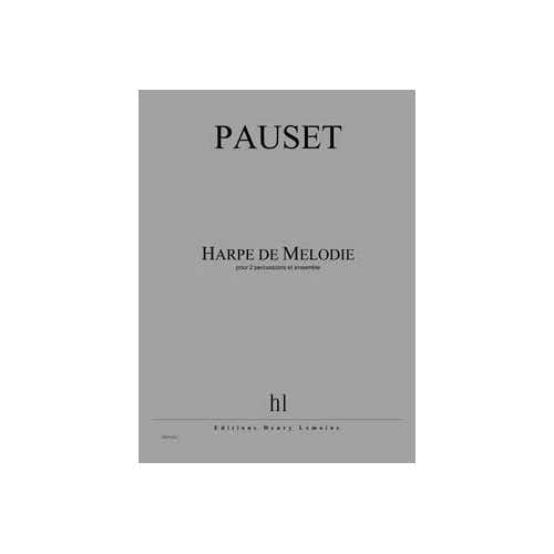 Pauset - Harpe De Mélodie - 2 Percussions et Ensemble
