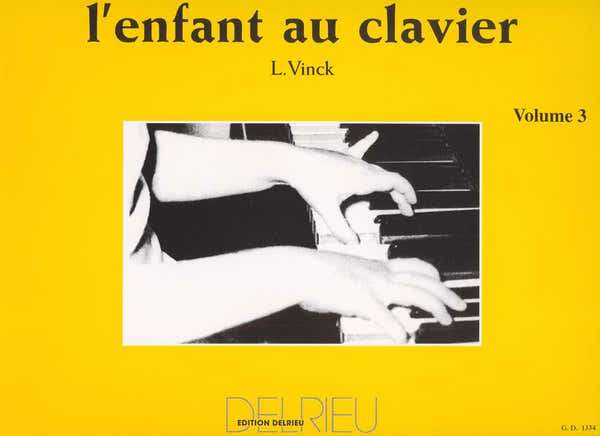 Edition Delrieu Vinck Lina - L'enfant Au Clavier Vol.3