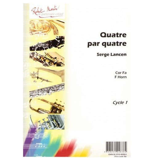 Robert Martin Lancen S. - Quatre Par Quatre - Cor