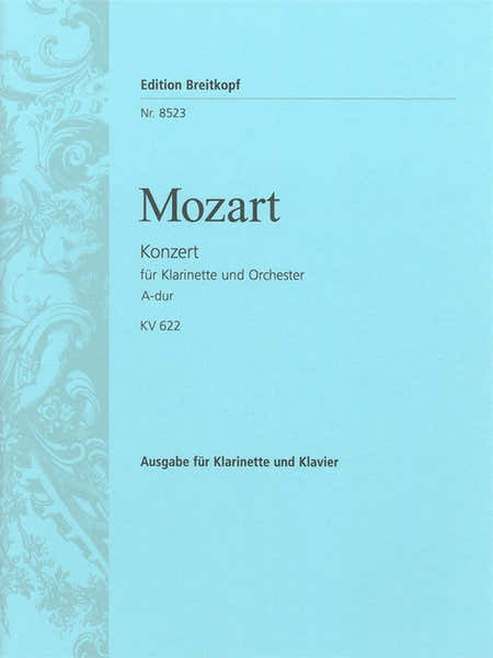 Edition Breitkopf Moz Gang - Concerto Clarinette A-Dur Kv622 - Clarinet Piano