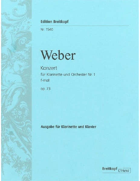 Edition Breitkopf Weber - Concerto No. 1 In F Minor Op. 73 - Clarinette et Piano