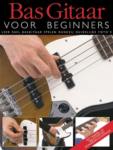 Bas Gitaar voor Beginners - Version Neerlandais