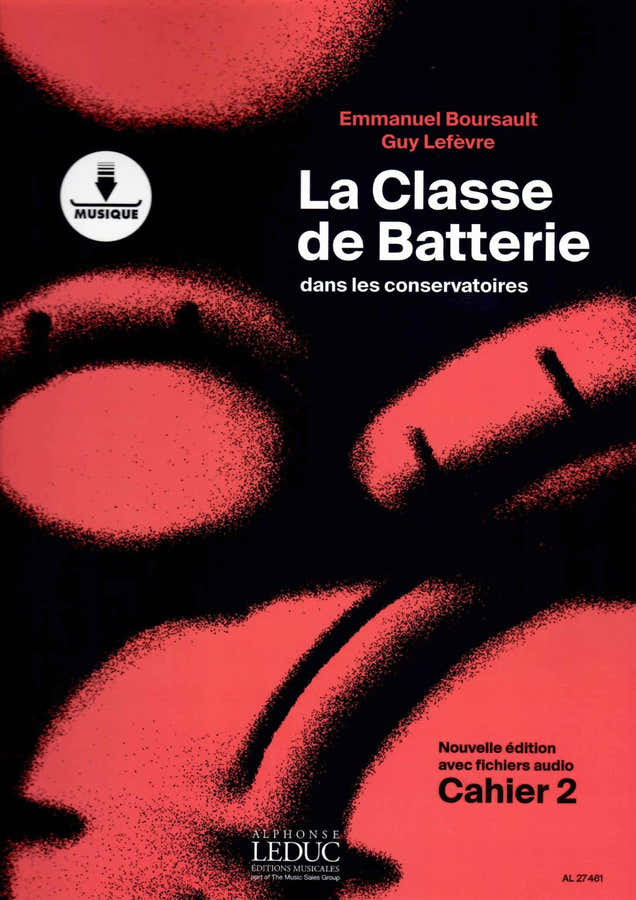 La Classe De Batterie Dans Les Conservatoires Vol.2 - Boursault, Lefèvre