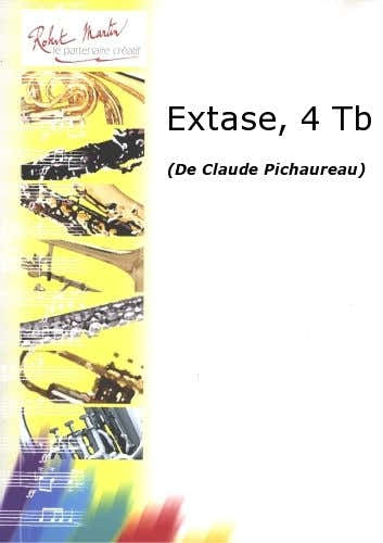 PICHAUREAU C. - EXTASE 4 TROMBONES