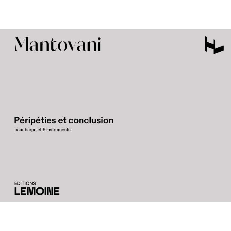 Mantovani Bruno - Peripeties et Conclusion