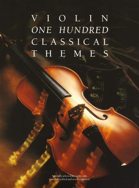 100 klassische Themen für Violine