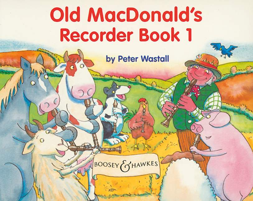 WASTALL PETER - OLD MACDONALD'S RECORDER BOOK VOL. 1 - SOPRANO RECORDER