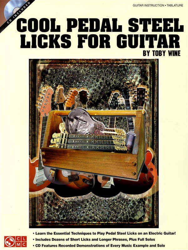 WINE TOBY - COOL PEDAL STEEL LICKS FOR GUITAR - GUITAR TAB