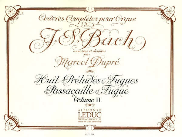 Oeuvres Complètes Pour Orgue Volume 2