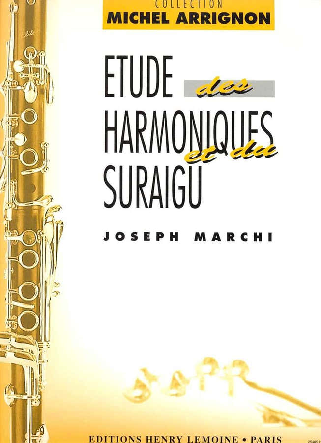 Marchi Joseph - Harmonische und Obertöne - Klarinette