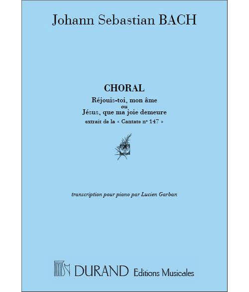 BACH J.S. - CHORAL - REJOUIS TOI MON AME - PIANO