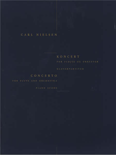 Wilhelm Hansen Nielsen Carl - Concerto Pour Flute (piano Reduction)
