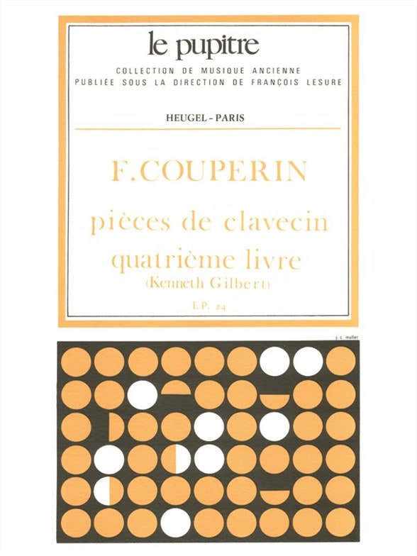 COUPERIN F. - PIECES DE CLAVECIN - LIVRE 4