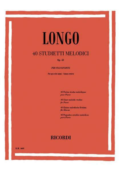 LONGO A. - 4 STUDIETTI MELODICI PER PICCOLE MANI SENZA OTTAVE OP.43 - KLAVIER