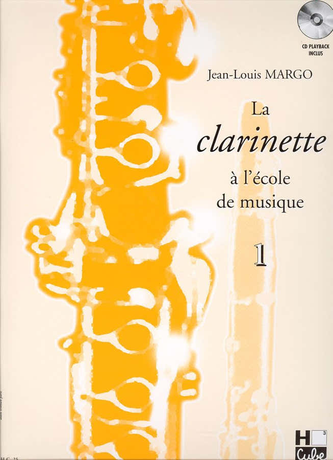 La Clarinette A L'École De Musique Vol.1 - Margot