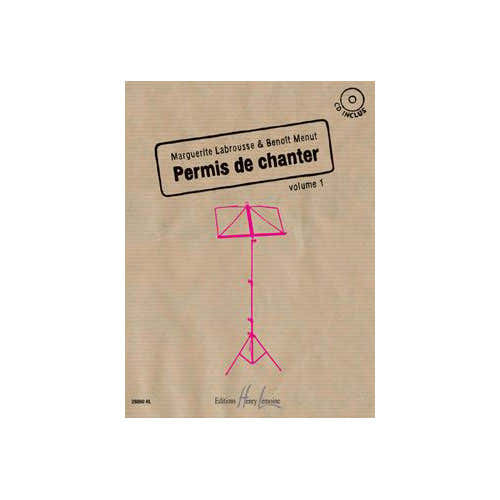 LABROUSSE M. MENUT B. - PERMIS DE CHANTER VOL. 1 - CHANT ET PIANO