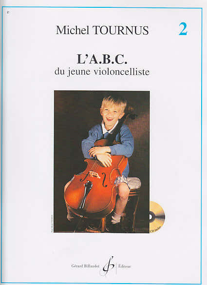 Tournus Michel - L'abc Du Jeune Violoncelliste Vol.2 + CD