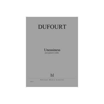 Dufourt - Uneasiness - Streichquartett