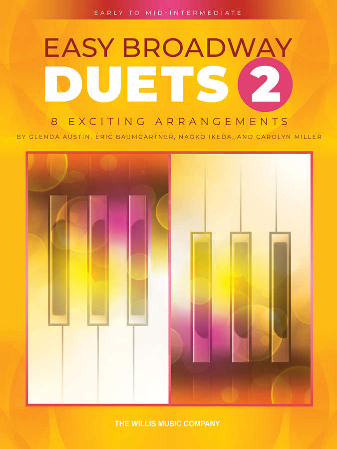 EASY BROADWAY DUANDS 2 - PIANO 4 MAINS