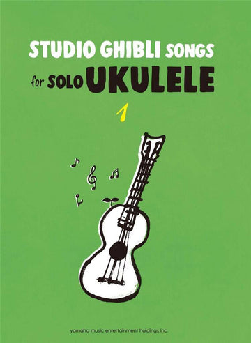 Studio Ghibli Songs For Solo Ukulele Vol.1