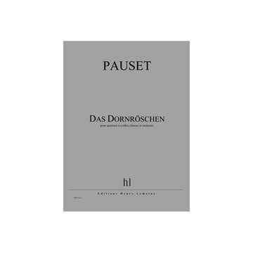 Pauset - Das Dornroschen - Quatuor À Cordes Choeur Et Orchestre