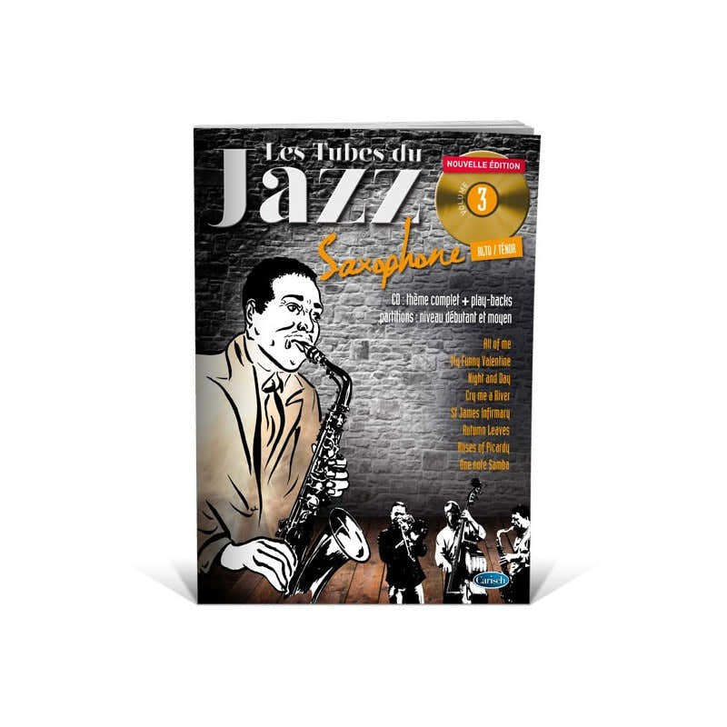 Roux/audoux - Les Tubes Du Jazz Vol.3 + CD Altsaxophon & Tenorsaxophon