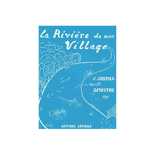 Coulpiedsevestre - La Rivière De Mon Village - Klavier