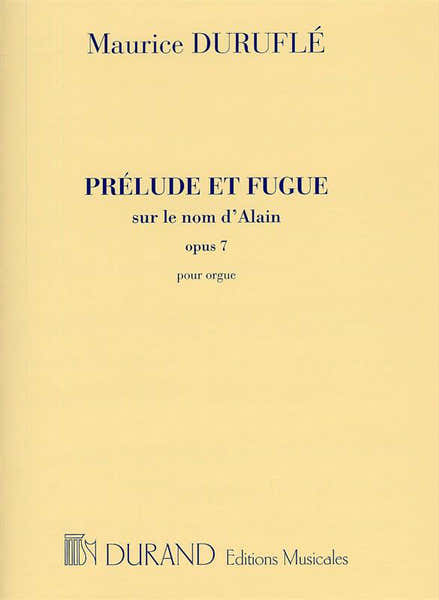 DURUFLE - PRELUDE ET FUGUE OP 7 - ORGUE