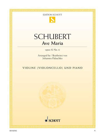 Schubert - Ave Maria Op. 52/6 D 839 - Violon (ou Violoncelle) et Piano