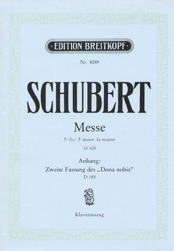 Schubert Franz - Messe F-dur D 105 - Piano