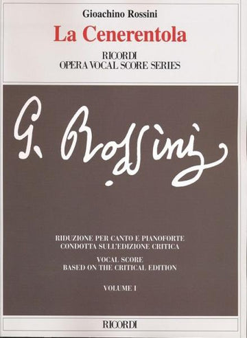 ROSSINI G. - LA CENERENTOLA OSSIA LA BONTA IN TRIONFO - CHANT ET PIANO