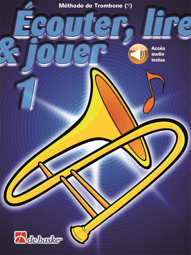 Écouter Lire Et Jouer Vol.1 Posaune Bassschlüssel