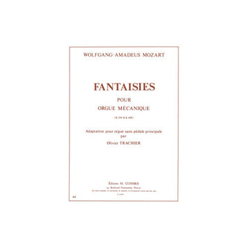 Mozart - Fantaisies KV594 et KV608 - Orgel Ohne Pedal
