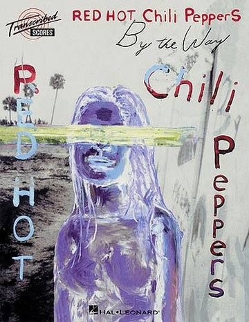 Red Hot Chili Peppers - By The Way - Scores
