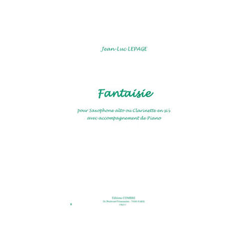 Lepage - Fantaisie - Saxophone Alto Ou Clarinette Sib et Piano