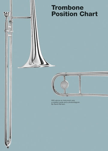 TROMBONE POSITION CHART - TROMBONE